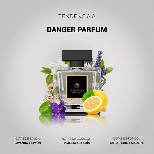 Tendencia a Danger Parfum