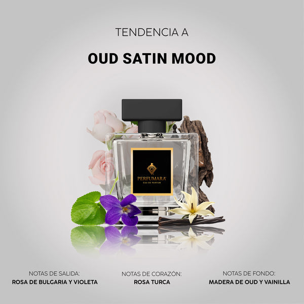 Tendencia a UOud Satin Mood