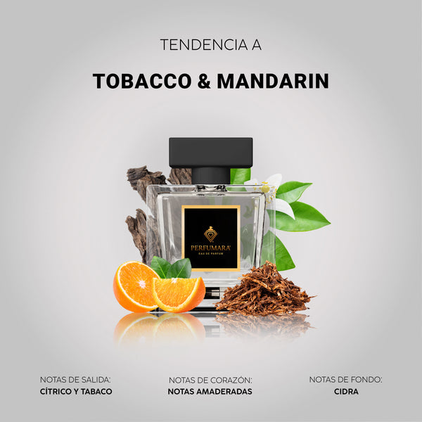 Tendencia a UTobacco & Mandarin