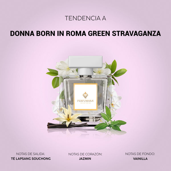 Tendencia a DDonna Born in Roma Green Stravaganza