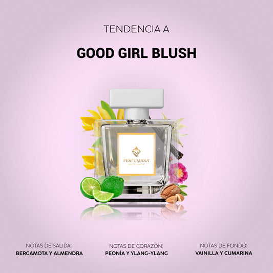 Tendencia a DGood Girl Blush