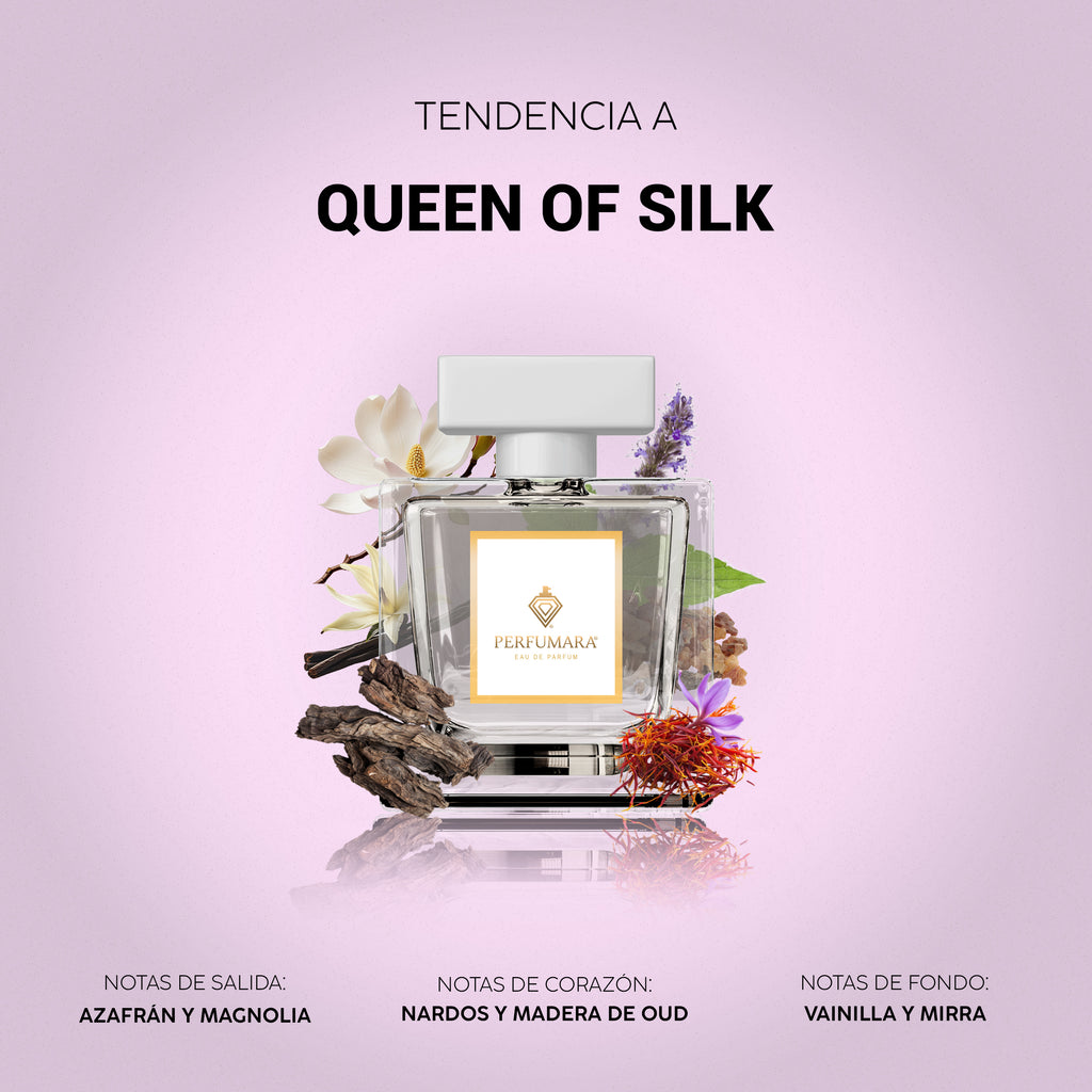 Tendencia a Queen of Silk