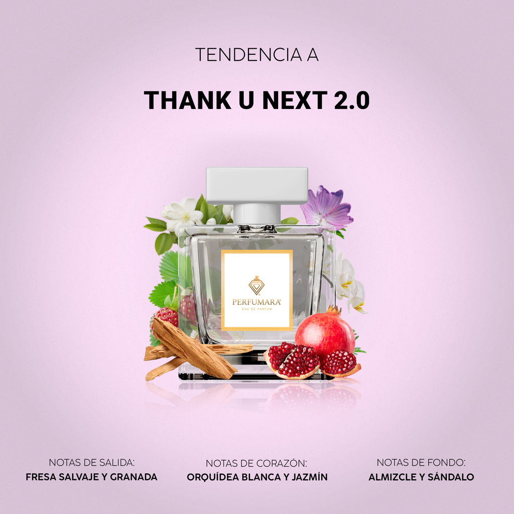 Tendencia a Thank U Next 2.0