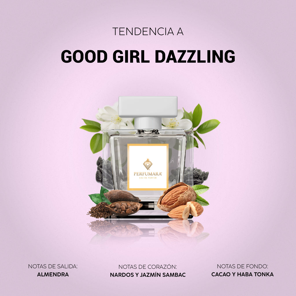 Tendencia a DGood Girl Dazzling