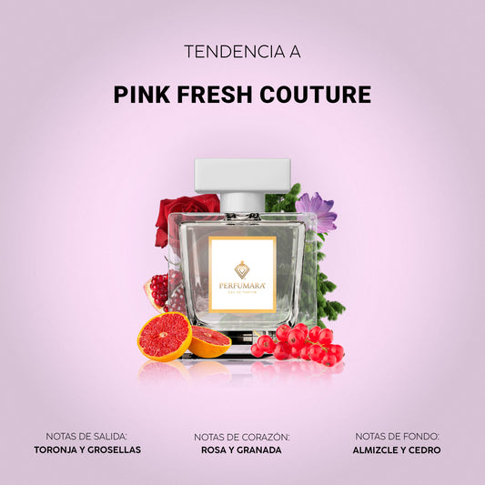 Tendencia a DPink Fresh Couture