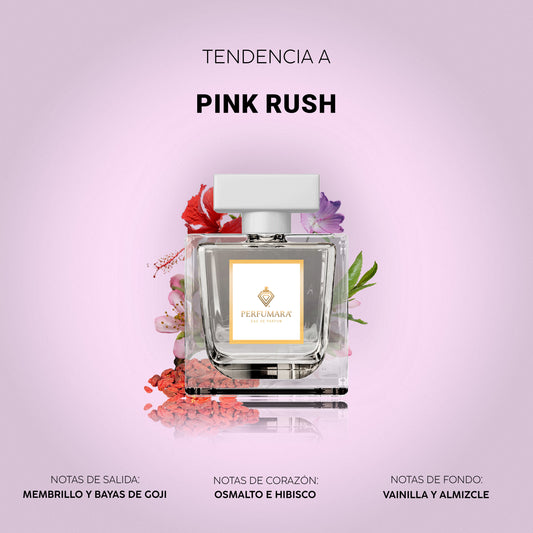 Tendencia a DPink Rush