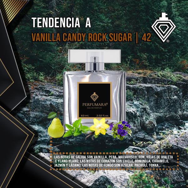 Tendencia a DVanilla Candy Rock Sugar | 42